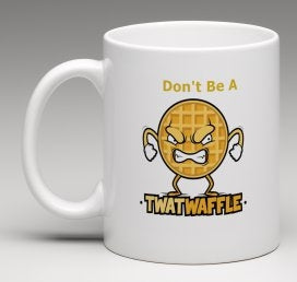 The Original Twat Waffle Mug